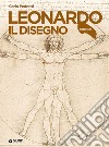 Leonardo. Il disegno libro