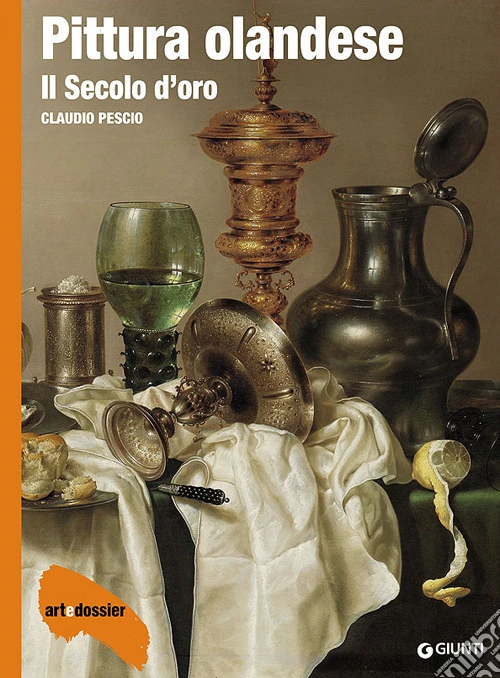 Pittura olandese. Il secolo d'oro