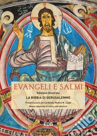 Evangeli e salmi. La Bibbia di Gerusalemme. Ediz. a colori libro