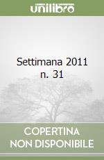Settimana 2011 n. 31
