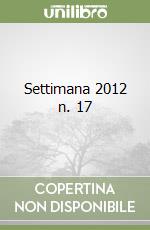 Settimana 2012 n. 17 libro