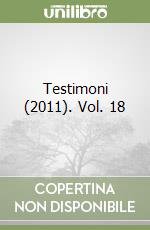 Testimoni (2011). Vol. 18 libro