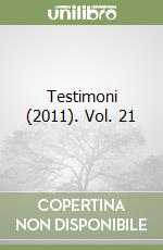 Testimoni (2011). Vol. 21