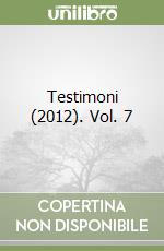 Testimoni (2012). Vol. 7