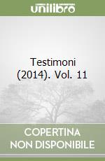 Testimoni (2014). Vol. 11