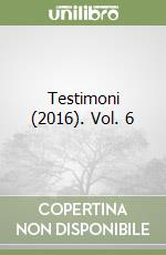 Testimoni (2016). Vol. 6