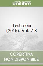 Testimoni (2016). Vol. 7-8