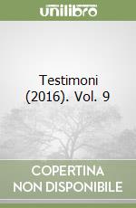 Testimoni (2016). Vol. 9