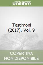 Testimoni (2017). Vol. 9 libro