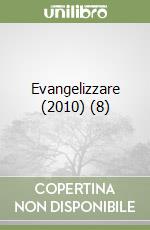 Evangelizzare (2010) (8) libro