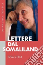 Lettere dal Somaliland 1996-2003