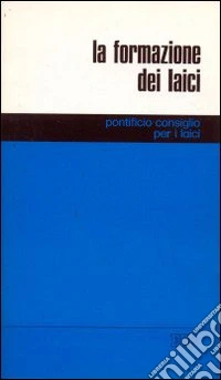 La formazione dei laici libro