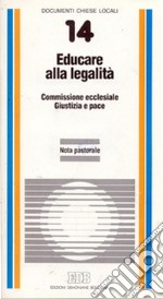 Educare alla legalità. Nota pastorale libro