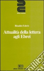 Attualità della Lettera agli Ebrei libro