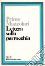 Lettera sulla parrocchia. Invito alla discussione libro