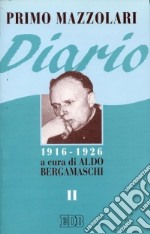 Diario (1916-1926). Vol. 2