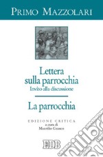 Lettera sulla parrocchia. Invito alla discussione. La parrocchia libro