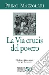 La via crucis del povero libro