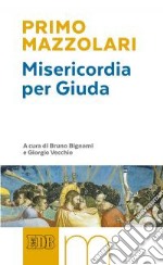 Misericordia per Giuda libro