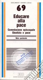 Educare alla pace. Nota pastorale