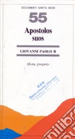 Apostolos suos. Motu proprio libro