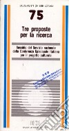 Tre proposte per la ricerca. Sussidio libro