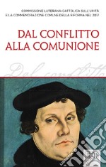 Dal conflitto alla comunione libro