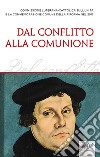 Dal conflitto alla comunione libro