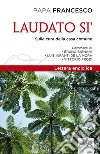 Laudato si'. Lettera enciclica sulla cura della casa comune libro