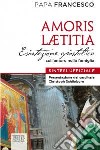 Amoris laetitia. Esortazione apostolica sull'amore nella famiglia. Sintesi ufficiale libro