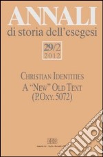 Annali di storia dell'esegesi (2012). Vol. 29/2 libro