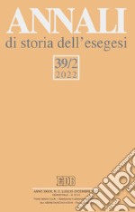 Annali di storia dell'esegesi (2022). Vol. 39/2 libro