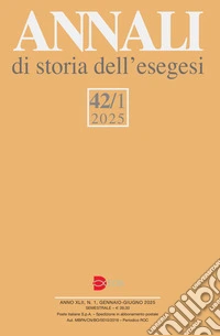 Annali di storia dell'esegesi (2025). Vol. 42/1 libro