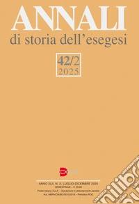 Annali di storia dell'esegesi (2025). Vol. 42/2 libro
