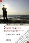 Sogni da prete. Una ricerca sulla Chiesa del futuro tra i presbiteri di Puglia libro