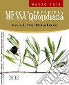 Messa quotidiana. Riflessioni di fratel MichaelDavide. Marzo 2015 libro