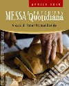 Messa quotidiana. Riflessioni di fratel MichaelDavide. Aprile 2015 libro