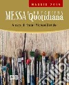 Messa quotidiana. Riflessioni alle letture di fratel MichaelDavide. Maggio 2015 libro