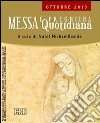 Messa quotidiana. Riflessioni di fratel MichaelDavide. Ottobre 2015 libro