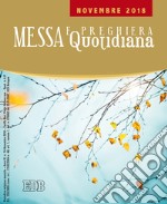 Messa e preghiera quotidiana (2018). Vol. 10: Novembre libro