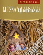 Messa e preghiera quotidiana (2018). Vol. 11: Dicembre libro