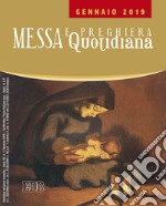 Messa e preghiera quotidiana (2019). Vol. 1: Gennaio libro