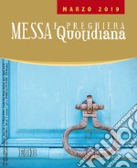 Messa e preghiera quotidiana (2019). Vol. 3: Marzo libro