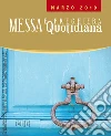Messa e preghiera quotidiana (2019). Vol. 3: Marzo libro