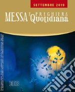 Messa e preghiera quotidiana (2019). Vol. 8: Settembre libro