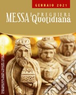 Messa e preghiera quotidiana (2021). Vol. 1: Gennaio libro