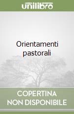 Orientamenti pastorali libro