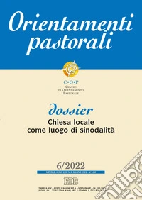 Orientamenti pastorali (2022). Vol. 6 libro