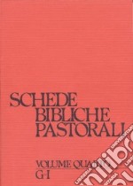 Schede bibliche pastorali. Vol. 4: G-I libro