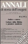 Annali di storia dell'esegesi (1991). Vol. 8/1: Antico e Nuovo. Letture della Bibbia e pensiero moderno libro